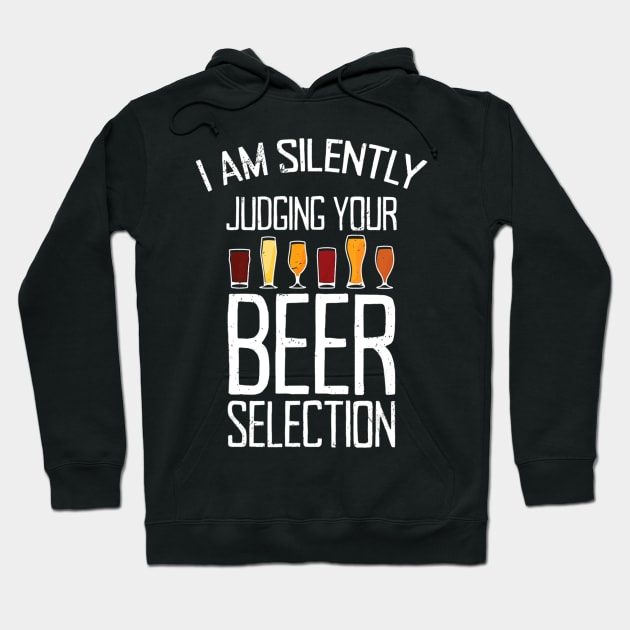 Funny Craft Beer Drinking Silently Judging Beer Snob Hoodie by easleyzzi